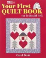 Bk Your First Quilt Book (or it should be!)